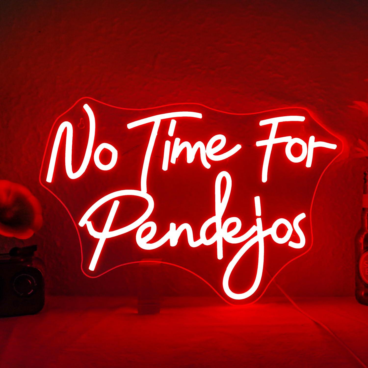 Lighting Decor Room - No Time for Pendejos Neon Sign